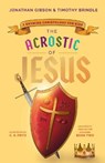 ACROSTIC OF JESUS - Jonathan Gibson - 9781645072041
