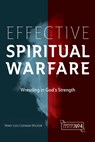 Codman-Wilson, M: Effective Spiritual Warfare - Mary Lou Codman-Wilson - 9781645084587