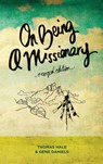 On Being a Missionary - Thomas Hale ; Gene Daniels - 9781645086437