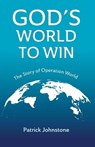 God's World to Win - Patrick Johnstone - 9781645086833