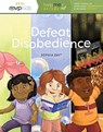 DEFEAT DISOBEDIENCE - SOPHIA DAY - 9781645169772