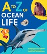 A to Z of Ocean Life - Editors of Quarto Books - 9781645172864