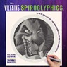 Pavitte, T: Disney Villains: Spiroglyphics - Thomas Pavitte - 9781645172901
