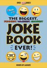 The Biggest, Funniest, Wackiest, Grossest Joke Book Ever! - Editors of Portable Press ; Jean Hwang - 9781645175032