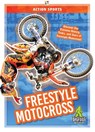 Freestyle Motocross - K A Hale - 9781645190653