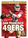 The Story of the San Francisco 49er - Jim Gigliotti - 9781645192459
