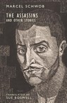 The Assassins - Marcel Schwob - 9781645250364