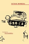 The 628-E8 - Octave Mirbeau ; Colin Boswell - 9781645251118