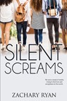 Silent Screams - Zachary Ryan - 9781645339410