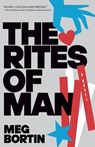 The Rites of Man - Meg Bortin - 9781645380320