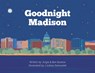 Goodnight Madison - BUELOW,  Angie ; Buelow, Ben - 9781645380788