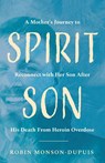 Spirit Son - Robin Monson-Dupuis - 9781645381556
