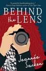 Behind the Lens - Jeannee Sacken - 9781645381945