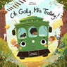 Oh Golly, Miss Trolley! - Hailie Johnson - 9781645384861