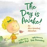 The Day is Awake - Allison Boyd - 9781645385066