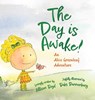 The Day is Awake - Allison Boyd - 9781645385073