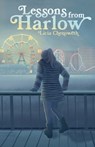 Lessons from Harlow - Licia Chenoweth - 9781645385844