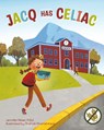 Jacq Has Celiac - Jennifer Ritter - 9781645387749