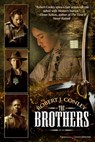 The Brothers - Robert J. Conley - 9781645401513