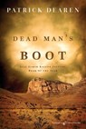 Dead Man's Boot - Patrick Dearen - 9781645404644