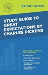 Study Guide to Great Expectations by Charles Dickens - Intelligent Education - 9781645420545
