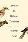 Lectures on Natural Theology - Thomas Reid - 9781645427063