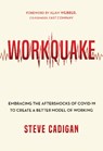 Workquake - Steve Cadigan - 9781645434269
