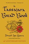 The Tassajara Bread Book - Edward Espe Brown ; Sarah Owens - 9781645471493