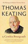 Thomas Keating - Cynthia Bourgeault - 9781645471844