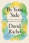By Your Side - David Richo - 9781645473053