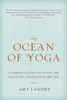 The Ocean of Yoga - Amy Landry - 9781645474692