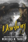 Darling - Mercedes M Yardley - 9781645481195