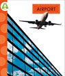 Airport - Alissa Thielges - 9781645497318