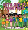 Let's Get it Together - Danny Brinkley - 9781645521709