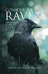 Consider The Raven - Virginia Reynolds Williams - 9781645521860