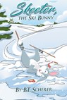 Skeeter, the Ski Bunny - B. T. Scherer - 9781645522843