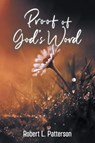 Proof of God's Word - Robert L. Patterson - 9781645522867