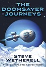 The Doomsayer Journeys Omnibus - Steve Wetherell - 9781645540199