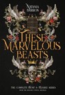These Marvelous Beasts - Natania Barron - 9781645540243