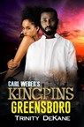Carl Weber's Kingpins: Greensboro - Dekane - 9781645566847