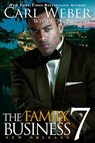 The Family Business 7: New Orleans - Carl Weber - 9781645567110