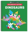 Brain Games - Sticker by Letter: Dinosaurs (Sticker Puzzles - Kids Activity Book) [With Sticker(s)] - Publications International Ltd - 9781645584896