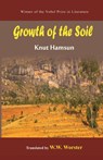 Growth of the Soil - A Black Eagle Books World Classic - Knut Hamsun - 9781645605775