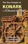The Sun Temple of Konark - Adyasha Das ; Sareeta Pradhan ; Anasuya Swain - 9781645607717