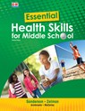 Essential Health Skills for Middle School - Catherine A. Sanderson - 9781645643883