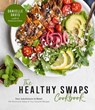 The Healthy Swaps Cookbook - Danielle Davis - 9781645672487