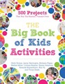 The Big Book of Kids Activities - Holly Homer ; Rachel Miller ; Amanda Boyarshinov ; Kim Vij ; Emma Vanstone ; Colleen Kessler ; Jamie Harrington ; Brittanie Pyper ; Tonya Staab - 9781645673255