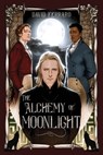The Alchemy of Moonlight - David Ferraro - 9781645677680