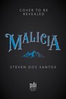 Malicia - Steven dos Santos - 9781645677871