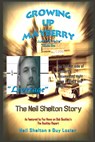 Growing Up Mayberry Just the Facts Volume One Leverage - Guy Lozier ; Shelton Neil - 9781645706687